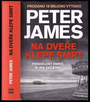 Peter James: Na dveře klepe smrt