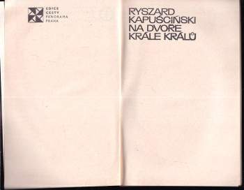 Ryszard Kapuściński: Na dvoře krále králů