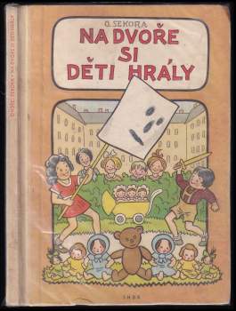 Na dvoře si děti hrály