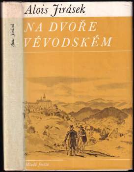 Alois Jirásek: Na dvoře vévodském
