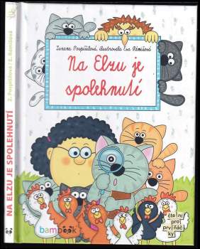 Na Elzu je spolehnutí
