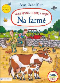 Axel Scheffler: Na farmě
