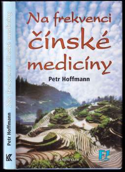 Petr Hoffmann: Na frekvenci čínské medicíny