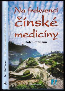Na frekvenci čínské medicíny