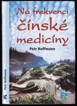 Petr Hoffmann: Na frekvenci čínské medicíny