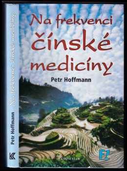 Na frekvenci čínské medicíny