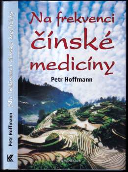 Petr Hoffmann: Na frekvenci čínské medicíny