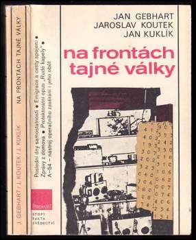 Jan Kuklík: Na frontách tajné války