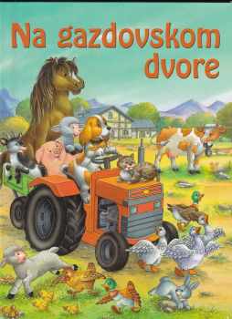 Na gazdovskom dvore