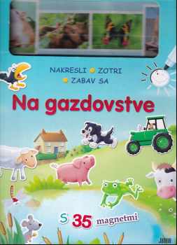 Na gazdovstve - 25 magnetů : s 35 magnetmi