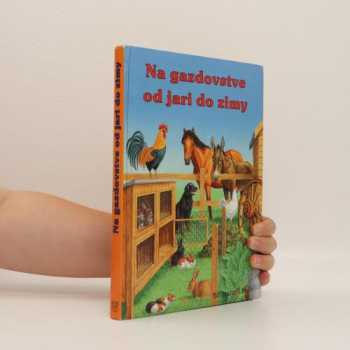 Na gazdovstve od jari do zimy