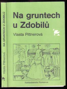 Na gruntech u Zdobilů