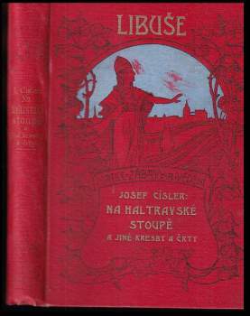Josef Císler: Na haltrovské stoupě a jiné vážné i žertovné kresby a črty z Podčerchoví