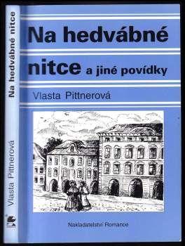 Na hedvábné nitce