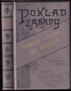 Servác Heller: Na horách