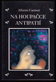 Na houpačce antipatií