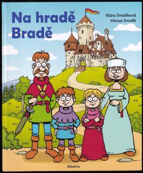 Na hradě Bradě