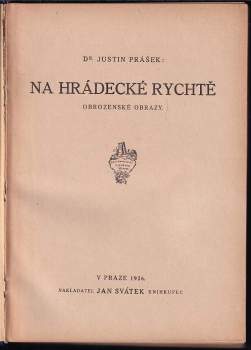 Justin Václav Prášek: Na Hrádecké rychtě