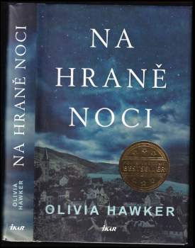 Olivia Hawker: Na hraně noci