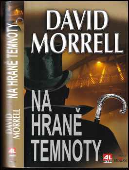 David Morrell: Na hraně temnoty