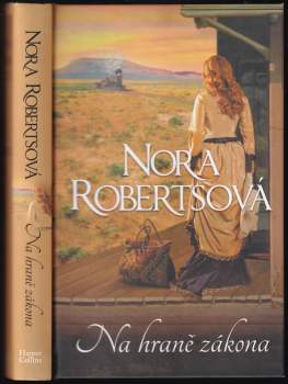 Nora Roberts: Na hraně zákona