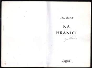 Jan Baar: Na hranici