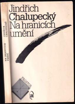 Na hranicích umění : několik příběhů
