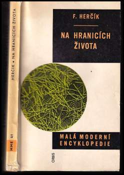 Ferdinand Herčík: Na hranicích života