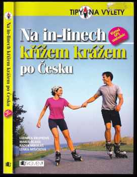 Na in-linech křížem krážem po Česku