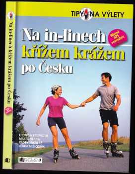 Na in-linech křížem krážem po Česku - Ludmila Krupková (2009, Fragment) - ID: 539988