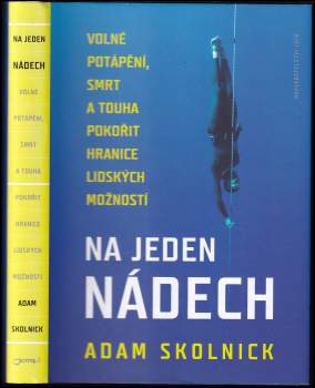 Adam Skolnick: Na jeden nádech