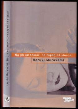 Haruki Murakami: Na jih od hranic, na západ od slunce