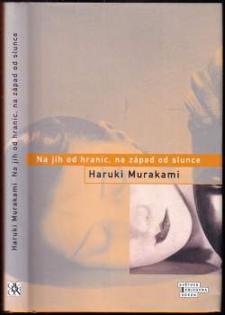 Haruki Murakami: Na jih od hranic, na západ od slunce