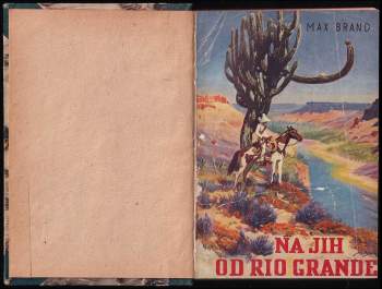 Max Brand: Na jih od Rio Grande