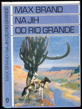 Na jih od Rio Grande