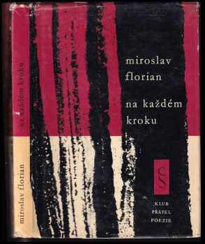 Miroslav Florian: Na každém kroku