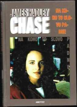 Na koho to slovo padne