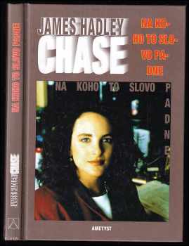 Na koho to slovo padne