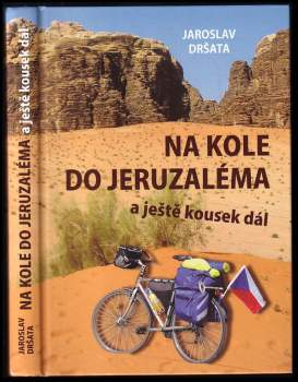 Na kole do Jeruzaléma a ještě kousek dál
