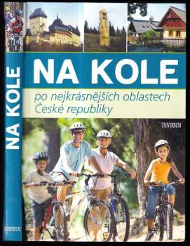 Na kole po nejkrásnějších oblastech České republiky