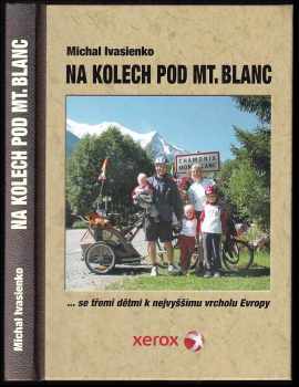 Na kolech pod Mt. Blanc