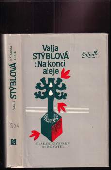 Valja Stýblová: Na konci aleje