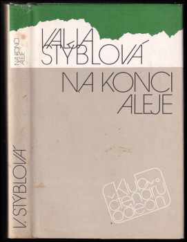 Na konci aleje - Valja Stýblová (1988, Odeon) - ID: 352387