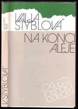 Na konci aleje - Valja Stýblová (1988, Odeon) - ID: 561136