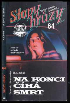 R. L Stine: Na konci číhá smrt