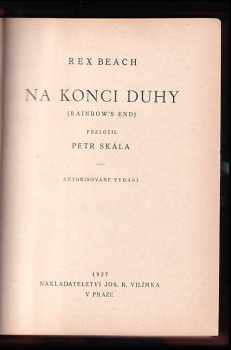 Rex Beach: Na konci duhy