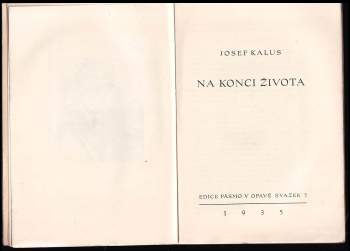 Josef Kalus: Na konci života