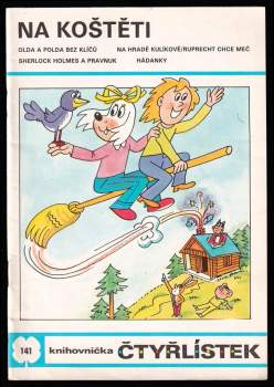 Na koštěti - Čtyřlístek 141 : [soubor obrázkových příběhů pro děti] - Ljuba Štíplová (1986, Panorama) - ID: 775871