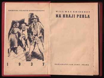 Will MacKhiboney: Na kraji pekla