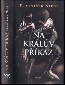 František Niedl: Na králův příkaz